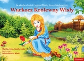 Warkocz Królewny Wisły - Juza-Jakubowska Marta