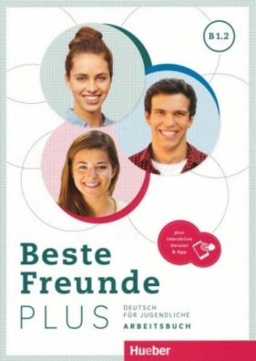 Beste Freunde Plus B1.2 KB + online - Opracowanie zbiorowe