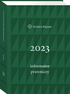 Informator Prawniczy A5 2024 (zielony) - Opracowanie zbiorowe