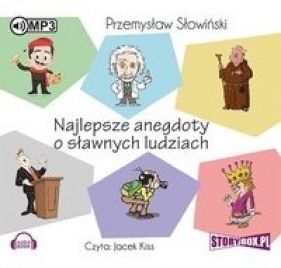 Najlepsze anegdoty o sławnych ludziach - Słowiński Przemysław