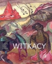 Witkacy 1885-1939. Ludzie czasy dzieła tom 1
