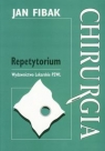 Chirurgia Repetytorium Jan Fibak