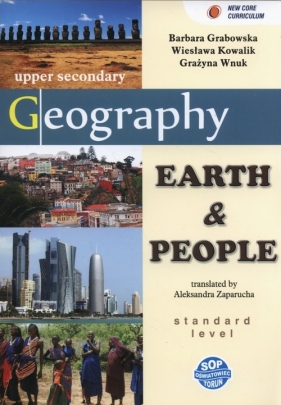 Earth and people Geography Podręcznik dla klas dwujęzycznych - Grabowska Barbara, Kowalik Wiesława, Wnuk Grażyna 