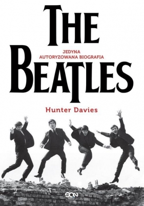 The Beatles Jedyna autoryzowana biografia - Davies Hunter