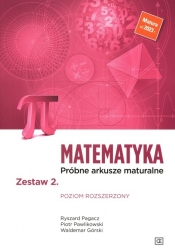 Matematyka Próbne arkusze maturalne Zestaw 2 Poziom rozszerzony - Pagacz Ryszard, Górski Waldemar, Pawlikowski Piotr