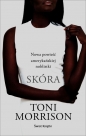 Skóra - Toni Morrison