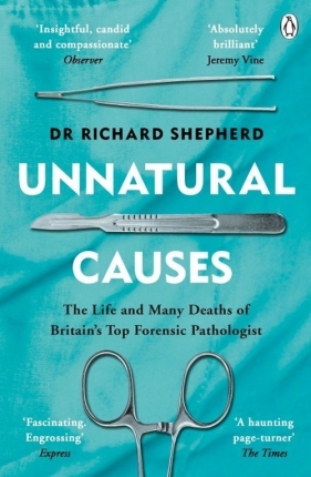 Unnatural Causes - Shepherd Richard