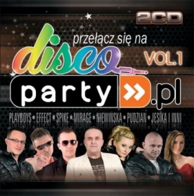 Disco Party PL vol.1 (2CD) - Opracowanie zbiorowe