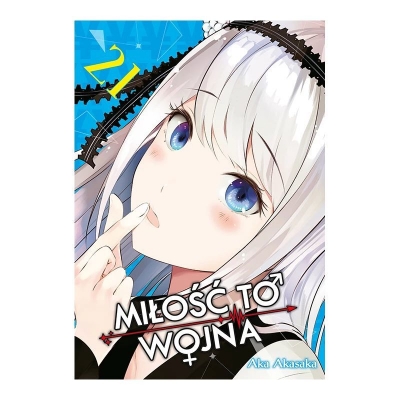 KAGUYA-SAMA Miłość to wojna #21