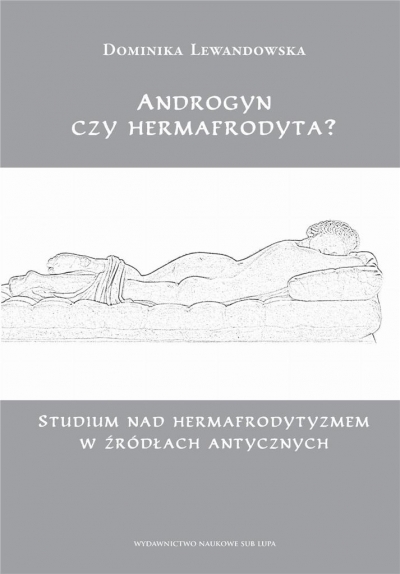 Androgyn czy hermafrodyta?