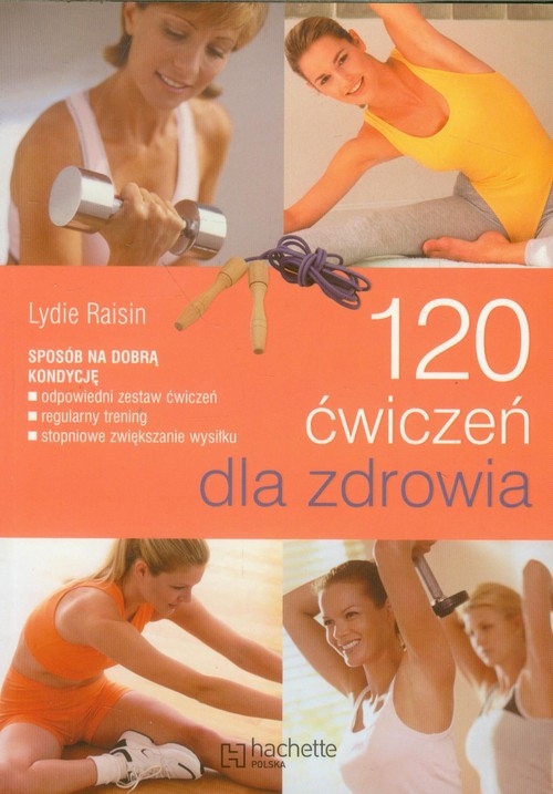 120 ćwiczeń dla zdrowia