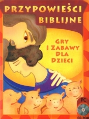 Przypowieści biblijne: gry i zabawy dla dzieci. PC CD-ROM - Opracowanie zbiorowe