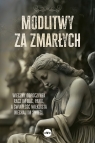 Modlitwy za zmarłych Paweł Dobrowolski .