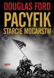 Pacyfik Starcie mocarstw