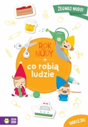 Rok bez nudy. Co robią ludzie - Anna Wawak