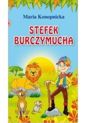 Stefek Burczymucha - Maria Konopnicka