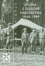 Studia z dziejów harcerstwa 1944-1989 t.15 - <br />
