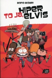 To ja, Hiper Elvis - Bono Bidari