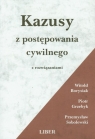 Kazusy z postępowania cywilnego z rozwiązaniami Borsiak Witold, Grzebyk Piotr, Sobolewski Przemysław