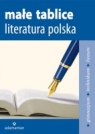 Małe tablice Literatura polska Gimnazjum, technikum, liceum