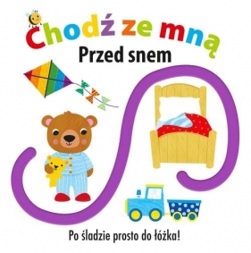 Chodź ze mną Przed snem - Opracowanie zbiorowe