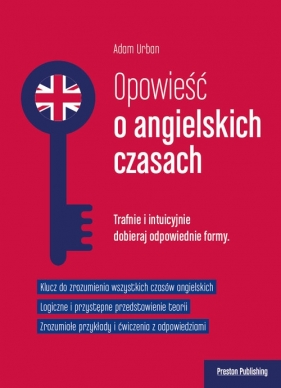 Opowieść o angielskich czasach - Adam Urban