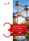 Matematyka z plusem 3. Ćwiczenia podstawowe. Liceum ogólnokształcące i M. Dobrowolska, J. Lech, M. Karpiński