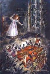Dziadek do orzechów i Król Myszy - E.T.A. Hoffmann