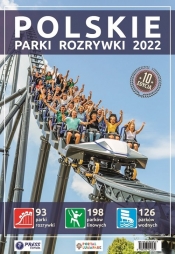 Polskie Parki Rozrywki 2022 / Press-Forum - Praca zbiorowa