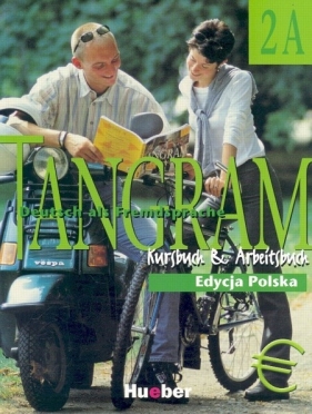 Tangram 2A Kursbuch und Arbeitsbuch - Badstubner-Kizik Camilla, Olszewska Danuta