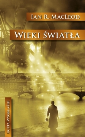 Wieki światła - Ian R. MacLeod