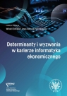 Determinanty i wyzwania w karierze informatyka ekonomicznego