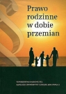 Prawo rodzinne w dobie przemian