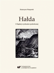 Hałda. O śląskiej wyobraźni symbolicznej BR - Katarzyna Niesporek