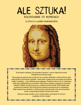 Ale sztuka! Kolorowanie po numerach - Lauren Farnsworth
