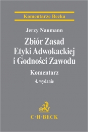 Zbiór Zasad Etyki Adwokackiej i Godności Zawodu. Komentarz