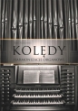 Kolędy. Harmonizacje organowe TW - Paweł Piotrowski