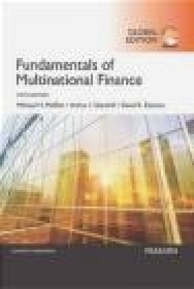 Fundamentals of Multinational Finance David Eiteman, Arthur Stonehill, Michael Moffett