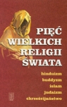 Pięć wielkich religii świata