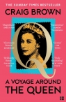 A Voyage Around the Queen wer. angielska Craig Brown