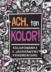 Ach, tem kolor! - Ben Hubbard