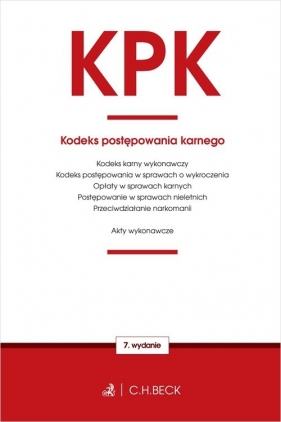 Kodeks postępowania karnego oraz ustawy towarzyszące