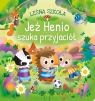 Leśna szkoła. Jeż Henio szuka przyjaciół Anna Paszkiewicz