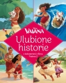 Ulubione historie. Disney Vaiana Opracowanie zbiorowe