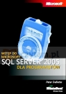 Wstęp do Microsoft SQL Server 2005 dla programistów DeBetta Peter