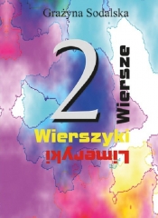 Wiersze wierszyki limeryki 2 - Sodalska Grażyna<br />