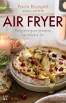  Air fryerRozgrzewające przepisy na chłodne dni