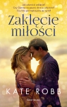 Zaklęcie miłości Kate Robb