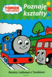 Tomek i przyjaciele Poznaję kształty - <br />