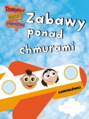 Zabawy ponad chmurami. Dzieciaki w podróży. Łamigłówki - Opracowanie zbiorowe